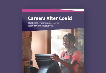 Careers After Covid: Tackling the Future Career Fear in Secondary School Students